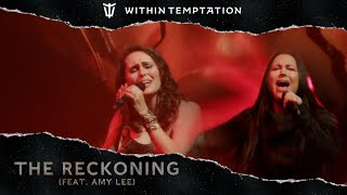 Within Temptation  The Reckoning feat Amy Lee from Evanescence live at the Worlds Collide Tour [upl. by Rellek432]