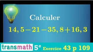 Additionner et soustraire des nombres relatifs • Calculer 14521358163 • cinquième Transmath [upl. by Viddah]