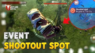 Westland Event 34  Shootout Spot  Westland Survival [upl. by Nnylkoorb130]