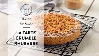 Recette en direct  la Tarte Crumble Rhubarbe [upl. by Chavey191]