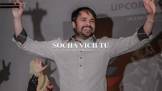 Socha Vich Tu  Amrinder Gill  Slowed  Reverb  𝐒𝐨𝐥𝐨𝐬𝐭𝐡𝐞𝐭𝐢𝐜 [upl. by Arakawa]