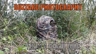 Guide To Using Chair Hide For Wildlife Photography Common Buzzard Photography Session [upl. by Jere]