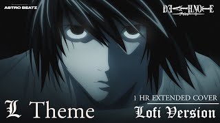 L Theme  Death Note 1 hour loop  Extended Version HD [upl. by Merril985]