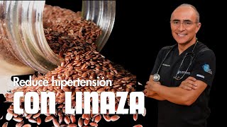 Linaza Un Super Alimento para la Hipertensión – Beneficios y Formas de Consumo [upl. by Clintock]