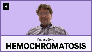 Hemochromatosis Made Him Replace Alcohol  MMJ Patient Story [upl. by Jaymie]