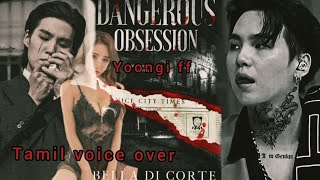 dangerous obsssion 🎈💋 BTS yoongi ff part 2 in tamil [upl. by Newby210]