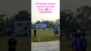 Paschim Masunda Netajee Sangha Football Coaching Center ⚽️ ⚽️  New Barrackpore  ph 7890667909 [upl. by Samid618]