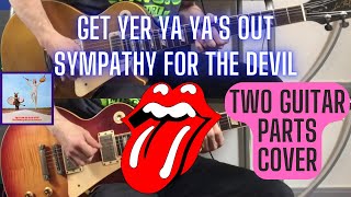 The Rolling Stones  Sympathy For The Devil Get Yer Ya Yas Out Keith Richards  Mick Taylor Cover [upl. by Gillmore871]