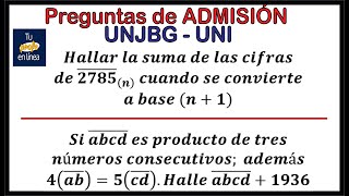 SISTEMA DE NUMERACIÓN Problemas de Admisión UNI  UNJBG [upl. by Hashimoto959]