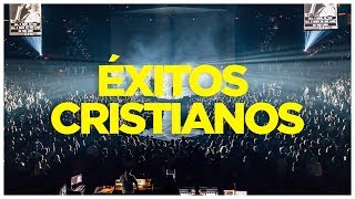 MÚSICA CRISTIANA  ÉXITOS [upl. by Marthe]