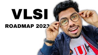 VLSI Roadmap 2023 for  BTech  MTech  ECE software engineer [upl. by Ivz73]