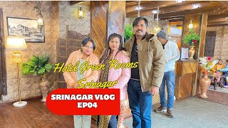 SRINANAGR VLOG 4 HOTEL GREEN ROOMS IN SRINAGAR [upl. by Drawe774]