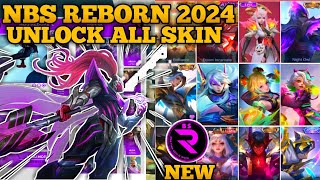 NBS REBORN 2024 LATEST VERSION  INJECTOR ML  APK UNLOCK ALL SKIN MOBILE LEGENDS [upl. by Ric]