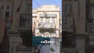 karachi parsi colony [upl. by Sanbo839]