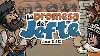 La promesa de Jefté  Historia de la Biblia  Mi Primera Biblia  44 [upl. by Giffard]