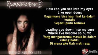 Bring Me To Life  Evanescence Lyrics video dan terjemahan [upl. by Lipps]