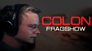 coloN FragShow Best Moments [upl. by Nnaer32]