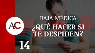 ¿Te pueden despedir estando de baja médica [upl. by Pruchno769]