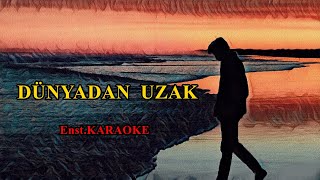 💥🌐 DÜNYADAN UZAK 🌐💥 👏Cem Sound👏 🎤KARAOKE🎤 [upl. by Oralie]