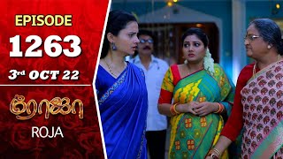 ROJA Serial  Episode 1263  3rd Oct 2022  Priyanka  Sibbu Suryan  Saregama TV Shows Tamil [upl. by Emiaj545]