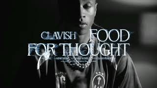 Clavish  Food For Thought Official Lyrics Video [upl. by Norret655]