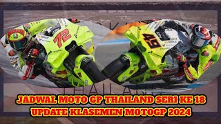 Jadwal moto gp thailand seri ke 18update klasemen moto gp 2024 [upl. by Ocker]