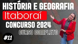 História e Geografia de Itaboraí 11 Concurso 2024 [upl. by Ym]