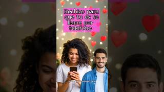 Ritual para que tu ex te llame por teléfono ritualesdeamor hechizos amor expareja expareja [upl. by Allimaj4]