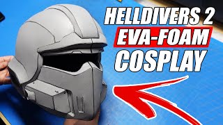 Making a Helldivers 2 Cosplay  EVA Foam [upl. by Layton]