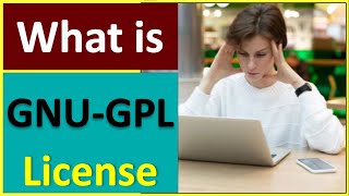 GNU GPL LicenseWhat is GNU General Public License Is GNU license free for commercial use [upl. by Amanda]