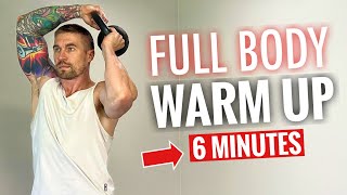 6 minute full body warm up for kettlebell workouts [upl. by Arinayed]