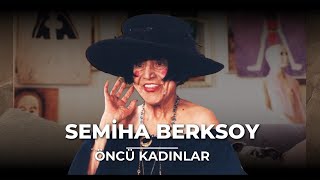 İlklerin Kadını Semiha Berksoy Kimdir  Öncü Kadınlar [upl. by Ailbert]