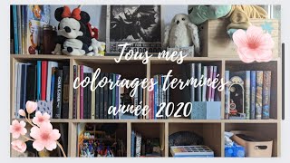 Tous mes coloriages terminés année 2020 [upl. by Llenyr]