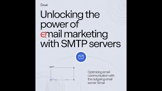 Optimizing Email Communication with the Outgoing Email Server Gmail [upl. by Ettinger813]