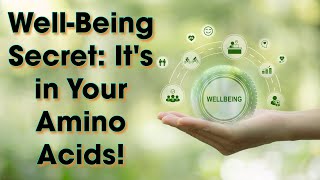 Unlocking the Power of Amino Acids The Ultimate Guide to WellBeing [upl. by Estel]