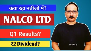 कया रहा नतीजों में NALCO Q1 Results 2024 25  NALCO ₹2 Per Shares Dividend NALCO Share Latest News [upl. by O'Donoghue]