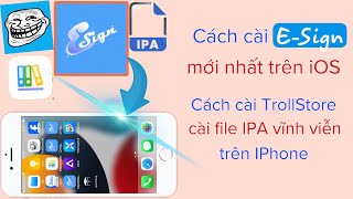 Cách cài ESign mới nhất trên iOS  Cài TrollStore cài file ipa vĩnh viễn trên IPhone hadu75tv [upl. by Jabe70]