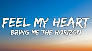 Bring Me The Horizon  Can You Feel My Heart Lyrics [upl. by Zennas238]