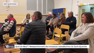 Quoi De Neuf  Renouvellement des instances consultatives de SaintQuentin [upl. by Ellocin813]