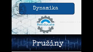 Dynamika  Skúška č 1  Pružiny [upl. by Ahsienat]