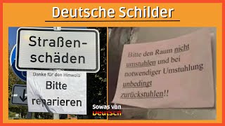 Wenn Deutsche Schilder schreiben 1 [upl. by Onitnerolf]