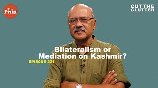 Bilateralism has failed with unreliable Pakistan why India shouldnt fear mediation  ep 221 [upl. by Oberheim]