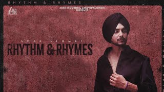 Rhythm amp Rhymes Song  Amar Sehmbi  New Album  Amar Sehmbi New Song 2024 [upl. by Ykcir]