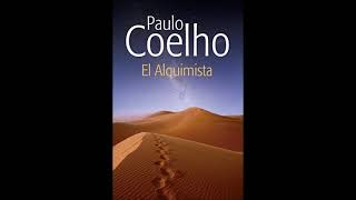 Audiolibro El Alquimista  Paulo Coelho [upl. by Xena]