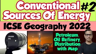 Conventional Sources of Energy ICSE Class 10  Mineral and Energy Resources  sirtarunrupani [upl. by Callan762]