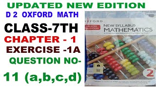 D2 Maths  Class 7th  Chapter 1  Exercise 1A  Question 11abcd  Oxford New Syllabus  Book 2 [upl. by Carn475]