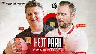 HEJT PARK  PRZEJDŹMY NA TY 183  MAREK CITKO I KRZYSZTOF STANOWSKI [upl. by Hguh]