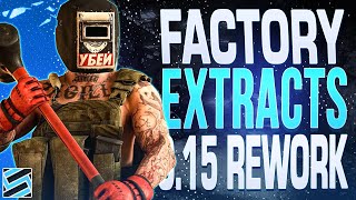 All Extracts on the NEW 015 Factory Map  Escape from Tarkov [upl. by Ynohtnaluap]