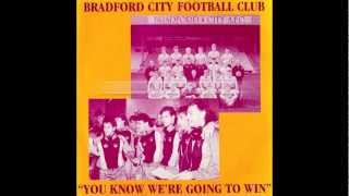 Bradford City Official Song [upl. by Eenwat]