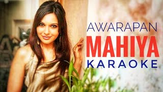 Mahiya Karaoke From Awarapan [upl. by Sirrad561]